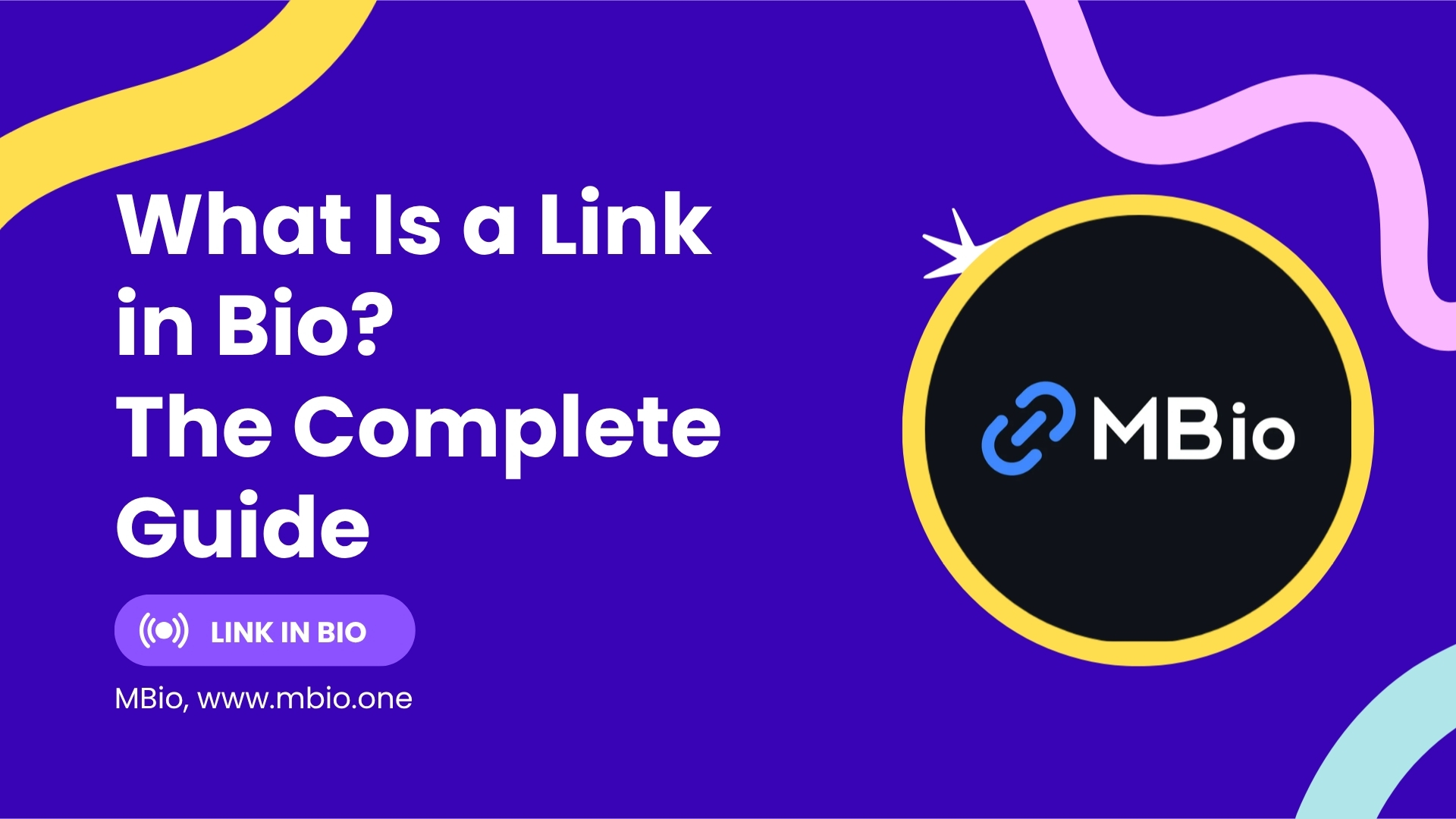 What Is a Link in Bio? The Complete 2026 Guide
